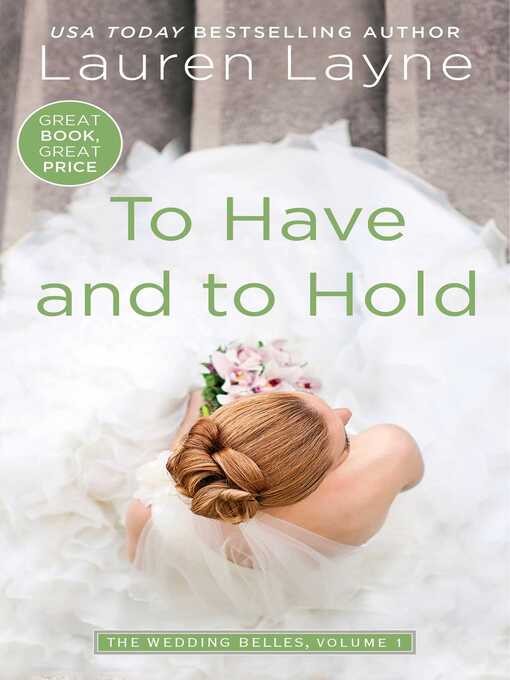 Title details for To Have and to Hold by Lauren Layne - Wait list
